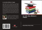 La voix des élèves à risque