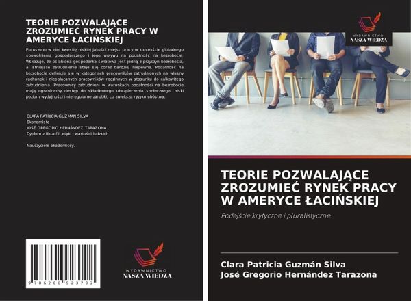 TEORIE POZWALAJ¿CE ZROZUMIE¿ RYNEK PRACY W AMERYCE ¿ACI¿SKIEJ