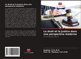 Le droit et la justice dans une perspective moderne Le droit et la justice dans une perspective moderne