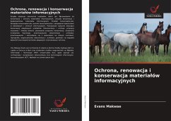 Cover Ochrona, renowacja i konserwacja materia¿ów informacyjnych