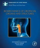 Biomechanics of Orofacial Organs and Structures