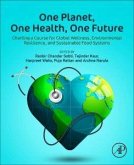 One Planet, One Health, One Future One Planet, One Health, One Future