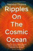 Ripples on the Cosmic Ocean (eBook, ePUB)