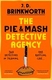 The Pie & Mash Detective Agency (eBook, ePUB)