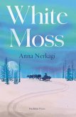 White Moss (eBook, ePUB) White Moss (eBook, ePUB)