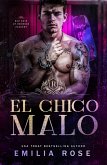 El Chico Malo (Los Chicos Malos de la Academia Redwood, #3) (eBook, ePUB) El Chico Malo (Los Chicos Malos de la Academia Redwood, #3) (eBook, ePUB)