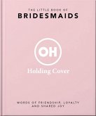 The Little Book of Bridesmaids (eBook, ePUB)