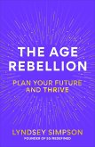 The Age Rebellion (eBook, ePUB)