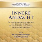 Innere Andacht - Teil 3 (MP3-Download)