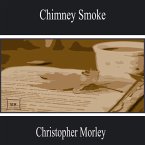 Chimney Smoke (MP3-Download)