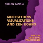 Meditations, Visualizations, and Zen Koans (MP3-Download)