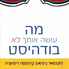 מה עושה אותך לא בודהיסט (MP3-Download) Cover מה עושה אותך לא בודהיסט (MP3-Download)
