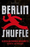 Berlin Shuffle (eBook, ePUB) Berlin Shuffle (eBook, ePUB)