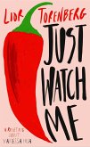 Just Watch Me (eBook, ePUB)