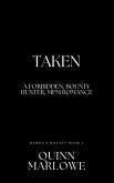Taken: A Forbidden Bounty Hunter MFM Romance (Hawke's Bounty, #1) (eBook, ePUB) Taken: A Forbidden Bounty Hunter MFM Romance (Hawke's Bounty, #1) (eBook, ePUB)