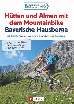 Cover Hütten und Almen mit dem Mountainbike Bayerische Hausberge   (Mängelexemplar)