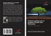 Kultura polityczna w osadzie Zumbi dos Palmares