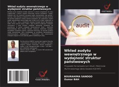 Wk¿ad audytu wewn¿trznego w wydajno¿¿ struktur pa¿stwowych - SANOGO, Bourahima;Bah, Oumar