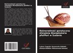 Ró¿norodno¿¿ genetyczna ¿limaków Biomphalaria pfeifferi w Sudanie Ró¿norodno¿¿ genetyczna ¿limaków Biomphalaria pfeifferi w Sudanie