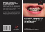 Wskazówki ortodontyczne dotycz¿ce ma¿ych dzieci (przed okresem dojrzewania)