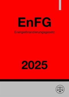 Energiefinanzierungsgesetz - EnFG 2025 Cover Energiefinanzierungsgesetz - EnFG 2025
