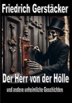 Der Herr von der Hölle - Gerstäcker, Friedrich