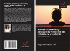 Kontekst przemocy seksualnej wobec dzieci i m¿odzie¿y w rodzinie Kontekst przemocy seksualnej wobec dzieci i m¿odzie¿y w rodzinie