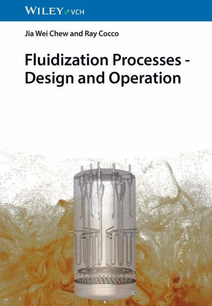 Fluidization Processes - Design and Operation Fluidization Processes - Design and Operation