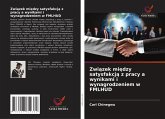 Zwi¿zek mi¿dzy satysfakcj¿ z pracy a wynikami i wynagrodzeniem w FMLHUD Zwi¿zek mi¿dzy satysfakcj¿ z pracy a wynikami i wynagrodzeniem w FMLHUD