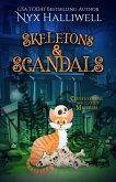 Skeletons & Scandals (Confessions of a Closet Medium, #10) (eBook, ePUB) Skeletons & Scandals (Confessions of a Closet Medium, #10) (eBook, ePUB)