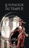Le voyageur du temps - Tome 2 (eBook, ePUB)