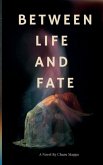 Between Life And Fate