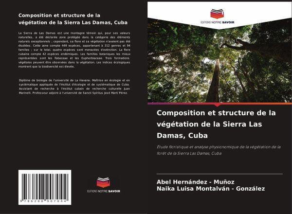 Composition et structure de la végétation de la Sierra Las Damas, Cuba