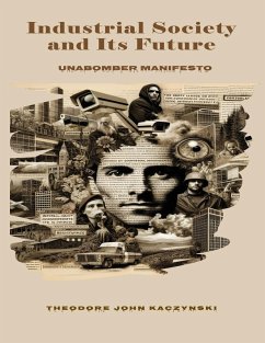 Cover Industrial Society and Its Future