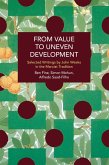 From Value to Uneven Development From Value to Uneven Development