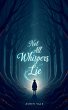 Not All Whispers Lie - Bild 1