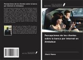 Percepciones de los clientes sobre la banca por Internet en Zimbabue