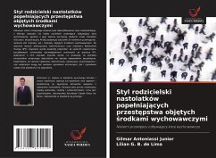 Cover Styl rodzicielski nastolatków pope¿niaj¿cych przest¿pstwa obj¿tych ¿rodkami wychowawczymi
