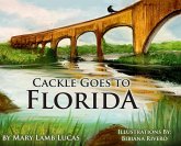 Cackle Goes To Florida Cackle Goes To Florida