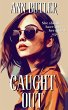 Caught Out - Bild 1