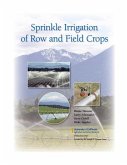 Sprinkle Irrigation of Row and Field Crops Sprinkle Irrigation of Row and Field Crops