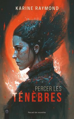 Percer les ténèbres (eBook, ePUB) Cover Percer les ténèbres (eBook, ePUB)