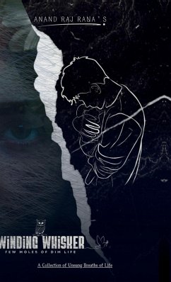 Winding Whisker - Anand Raj Rana