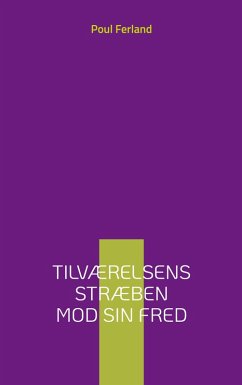 Cover Tilværelsens stræben mod sin fred