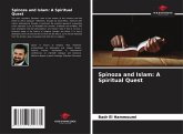 Spinoza and Islam: A Spiritual Quest Spinoza and Islam: A Spiritual Quest