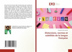 Cover Distorsions, normes et subtilités de la langue française