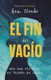 El fin del vacío El fin del vacío