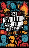 Best Revolution & Rebellion Books Ever Written Best Revolution & Rebellion Books Ever Written