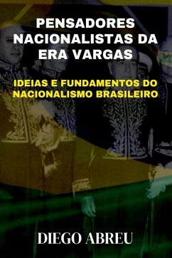 Cover Pensadores Nacionalistas Da Era Vargas