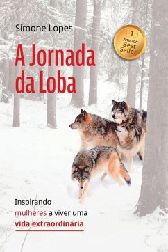 A Jornada Da Loba - Lopes, Simone